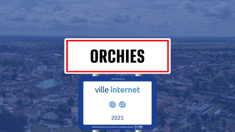 Lire la suite à propos de l’article La Ville d’Orchies remporte 2 @ au label Ville Internet !